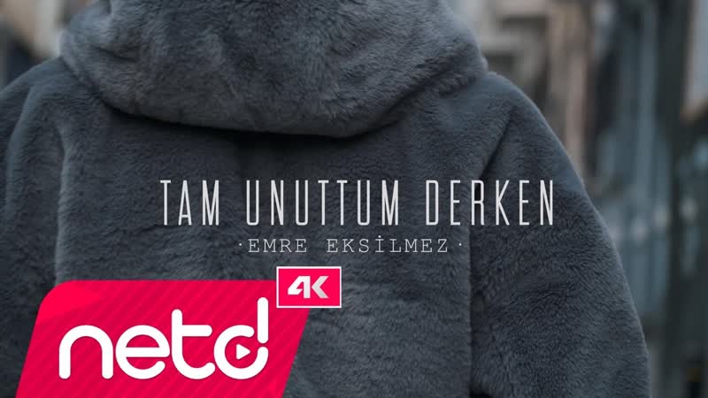 Emre Eksilmez Tam Unuttum