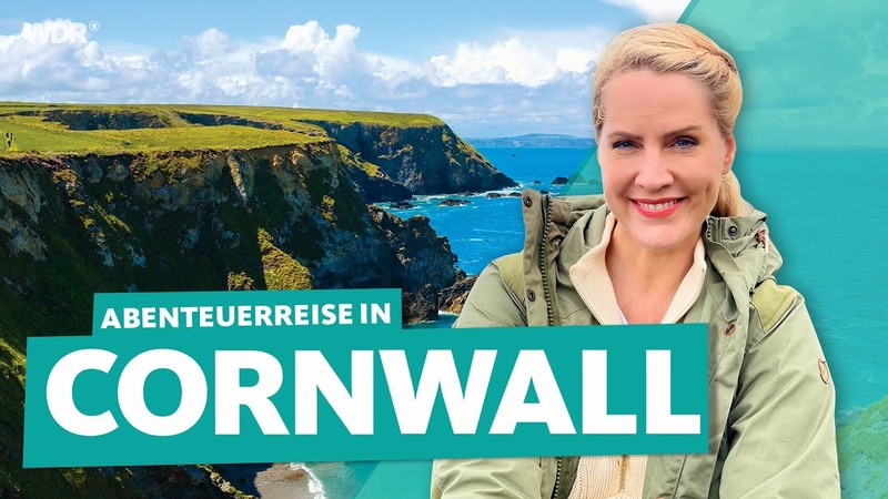 Cornwall: Entdeckungsreise an Englands rauer Küste, WDR