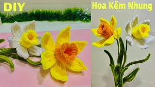 DIY | Hoa Kẽm Nhung | Cách Làm Hoa Thuỷ Tiên Bằng Kẽm Nhung | Evig Trang Handmade