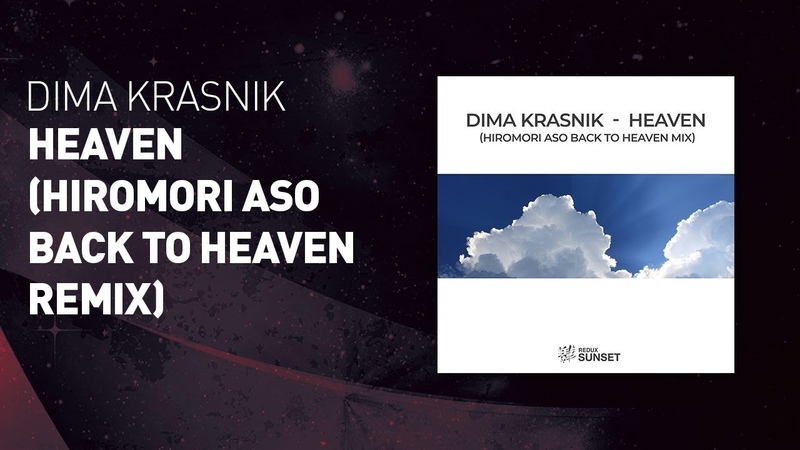Dima Krasnik Heaven ( Hiromori Aso Back To Heaven