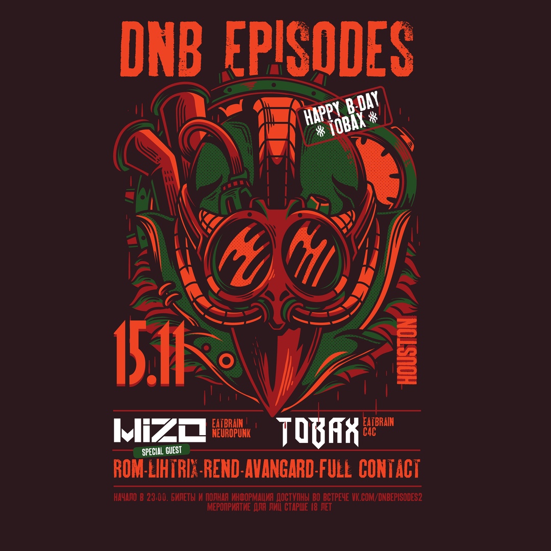 Афиша Самара 15.11 - DNB Episodes: Tobax Happy B-Day w/Mizo