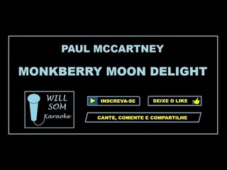 Monkberry Moon Delight (Karaoke) - Paul McCartney