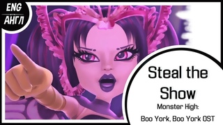 MONSTER HIGH ENG COVERSteal the ShowLEN  & Rae