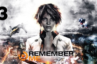 Прохождение Remember Me: Часть 3 — Бар «Мозговая течь» / Перемонтирование памяти