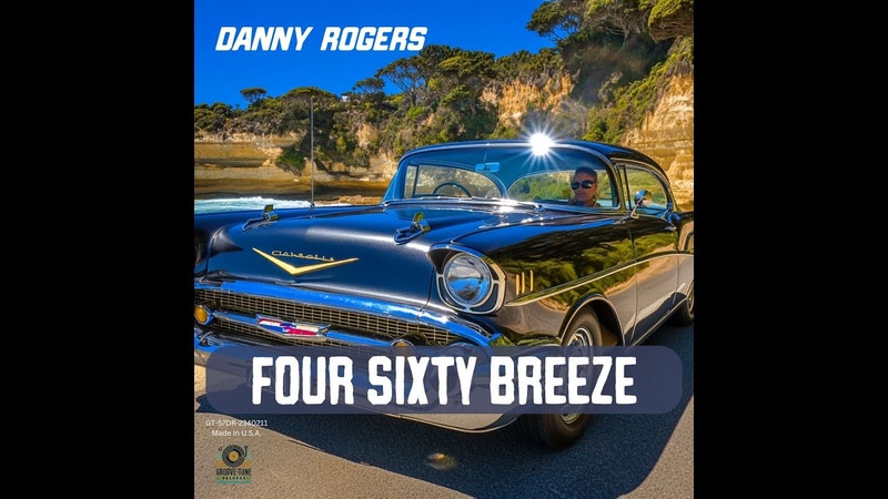 Four Sixty Breeze by Danny Rodgers ,