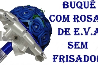 DIY - Buquê de Rosas sem frisador